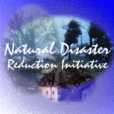 National Disaster Reduction Initiative